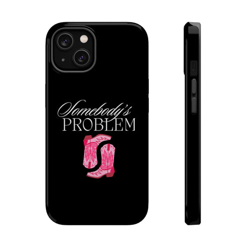 Somebody's Problem iPhone Magnetic Tough Case Black