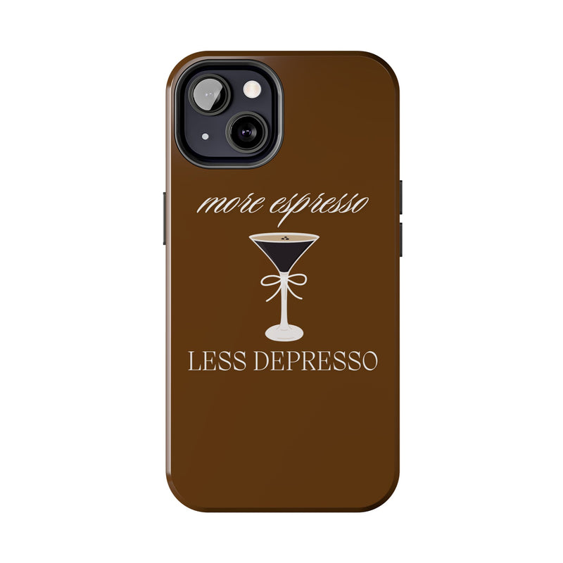 More Espresso Less Depresso iPhone Case Brown