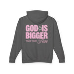 God is Bigger than your Fear Hoodie