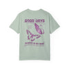 Good Days Tee