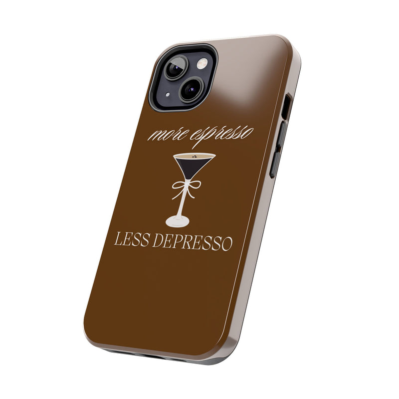 More Espresso Less Depresso iPhone Case Brown