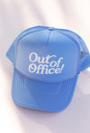 Out of Office Trucker Hat